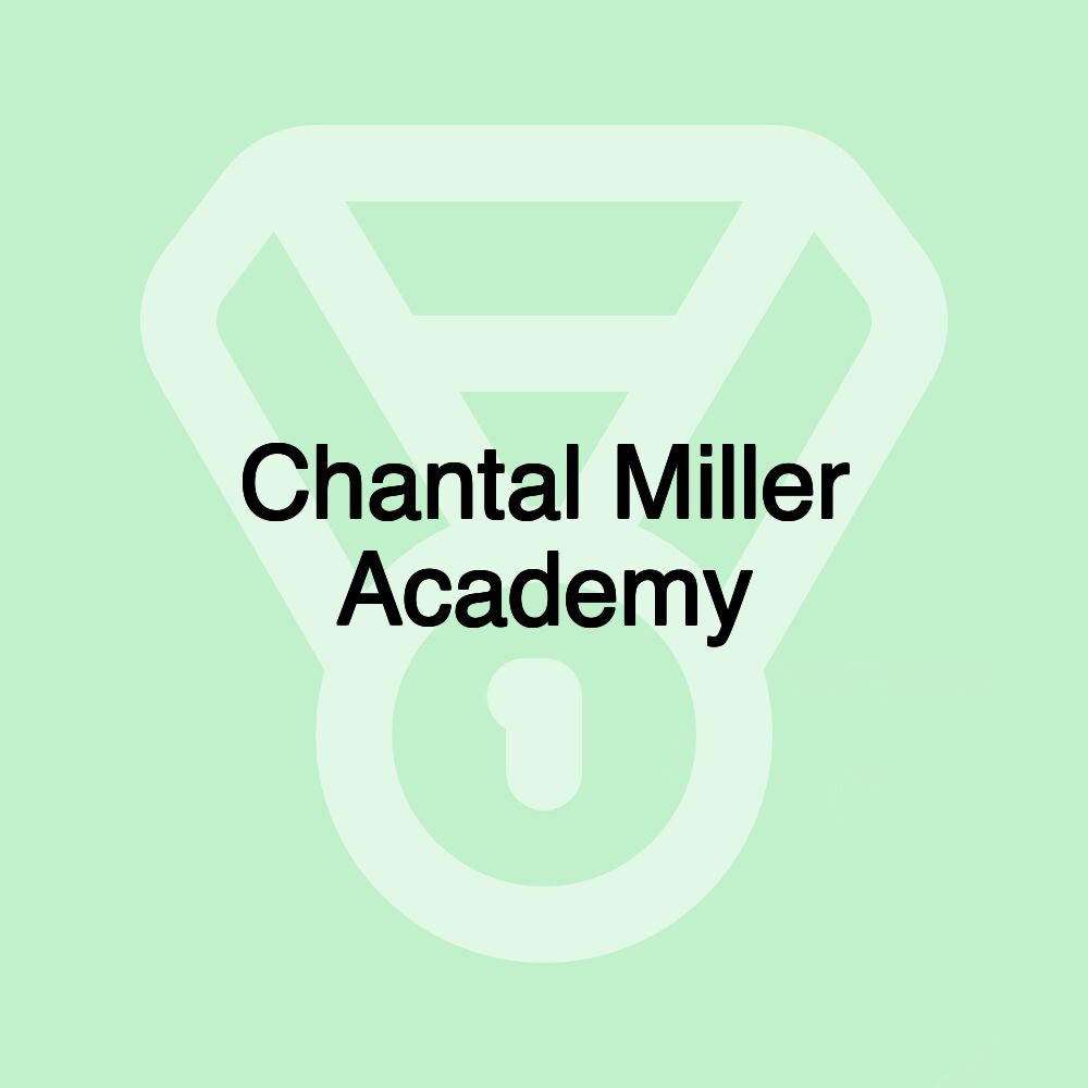 Chantal Miller Academy