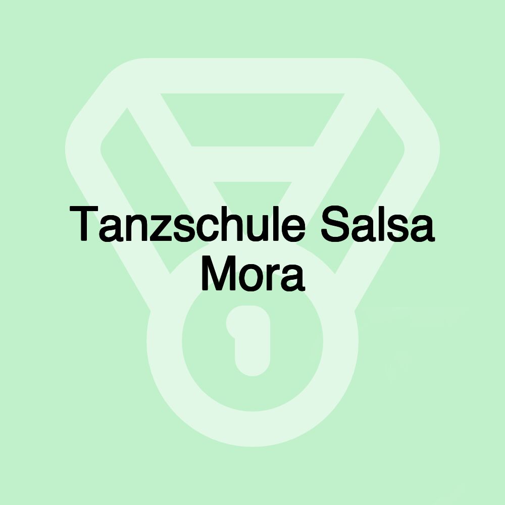 Tanzschule Salsa Mora