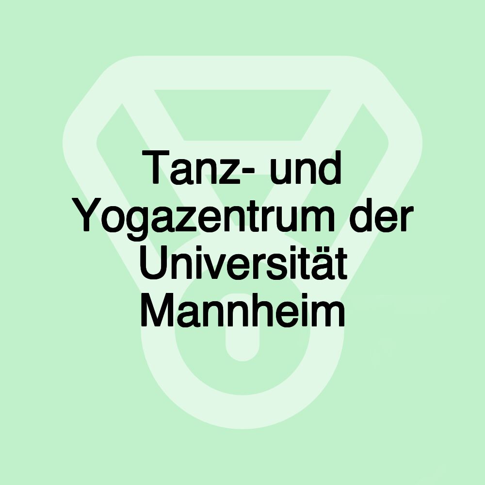 Tanz- und Yogazentrum der Universität Mannheim