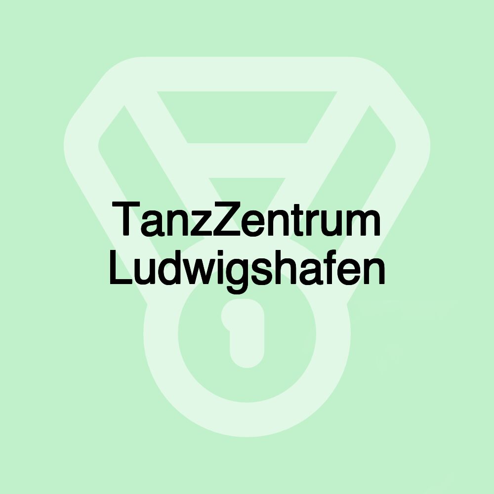 TanzZentrum Ludwigshafen