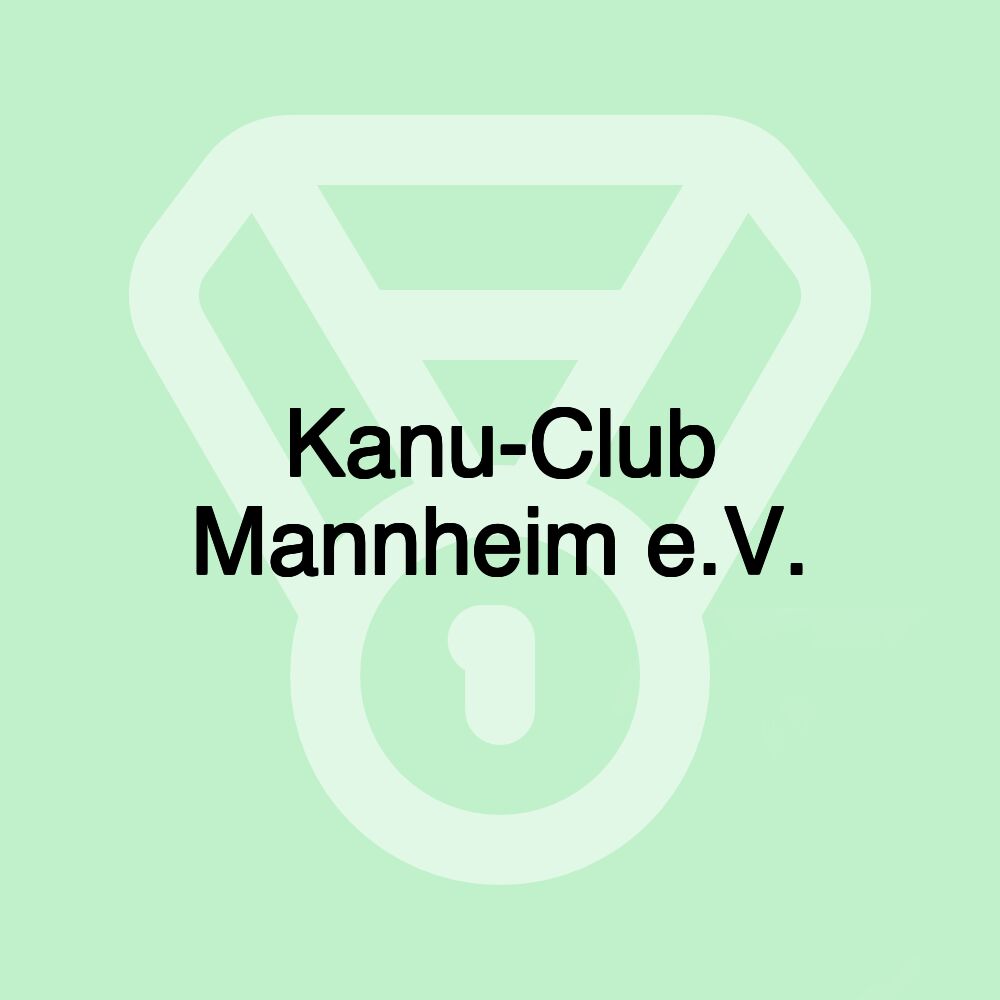 Kanu-Club Mannheim e.V.