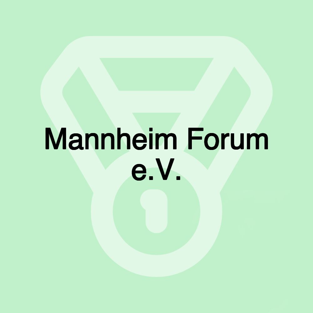 Mannheim Forum e.V.