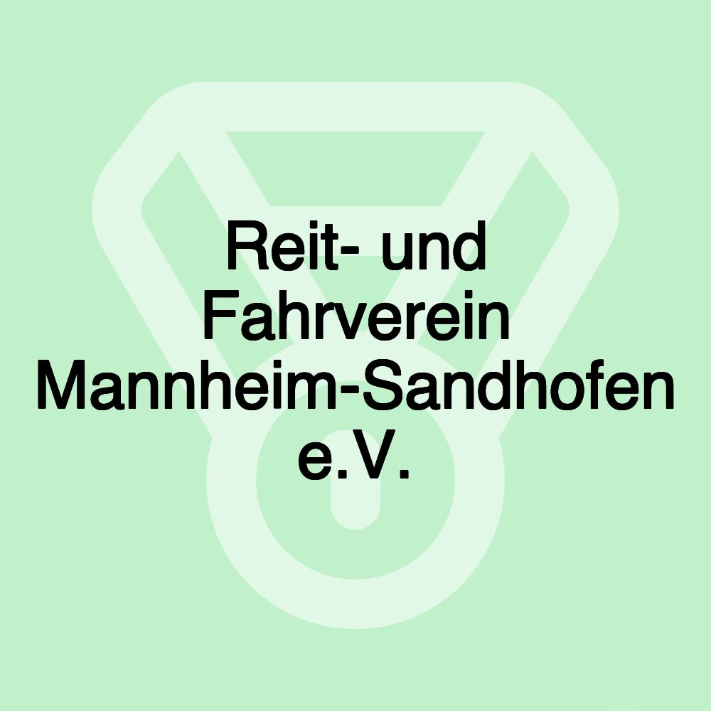 Reit- und Fahrverein Mannheim-Sandhofen e.V.