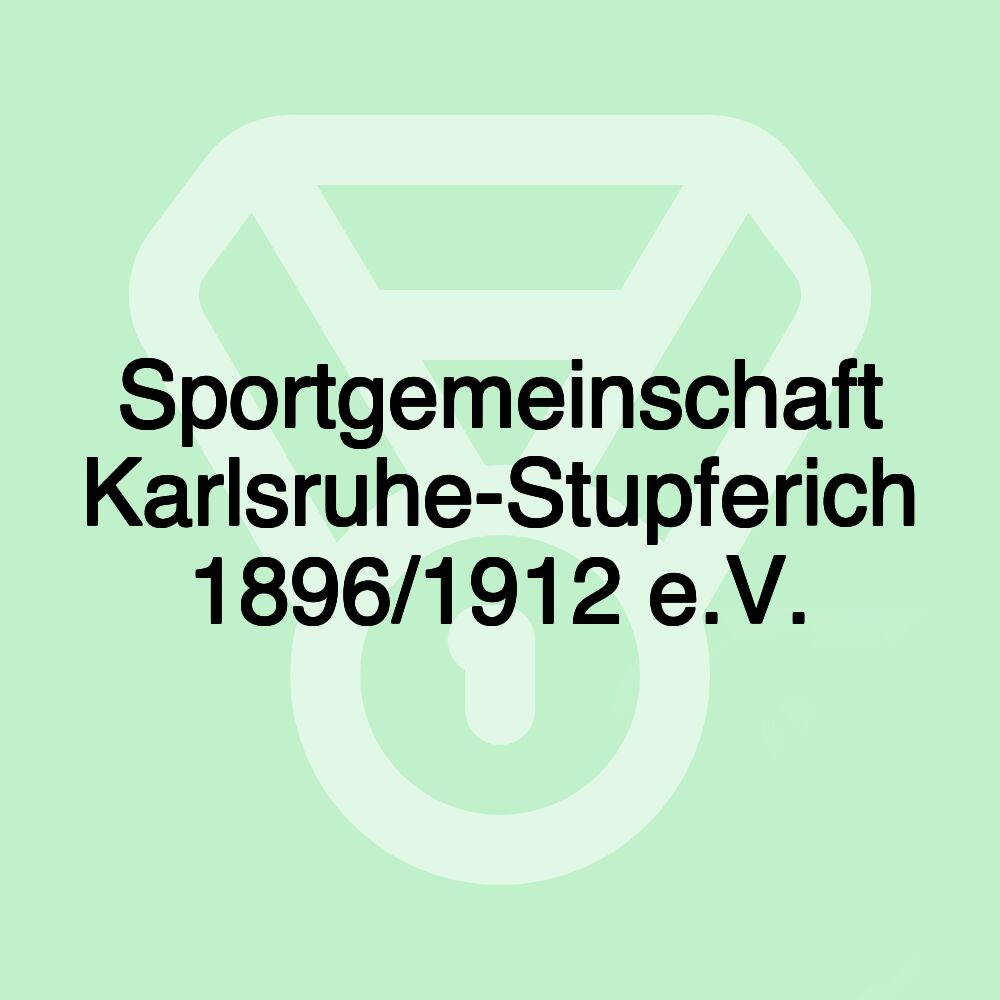 Sportgemeinschaft Karlsruhe-Stupferich 1896/1912 e.V.