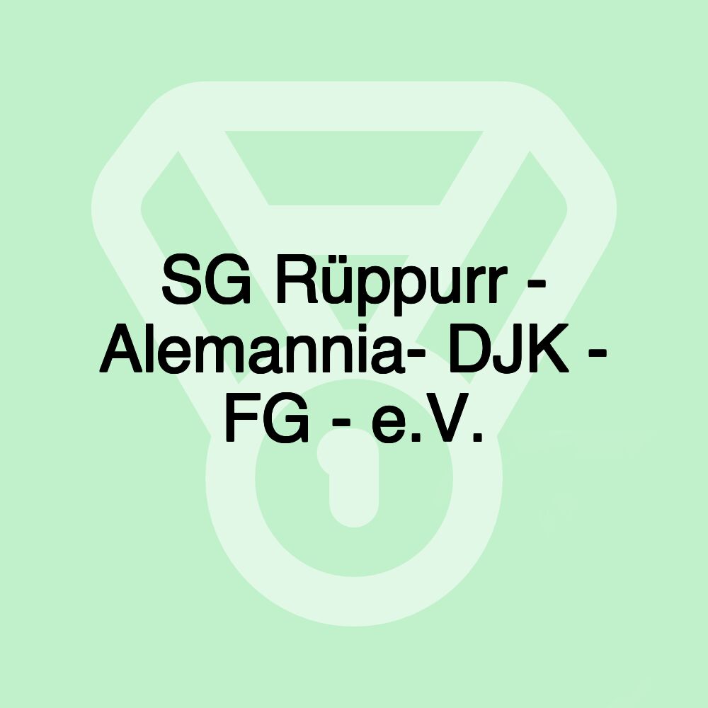 SG Rüppurr - Alemannia- DJK - FG - e.V.