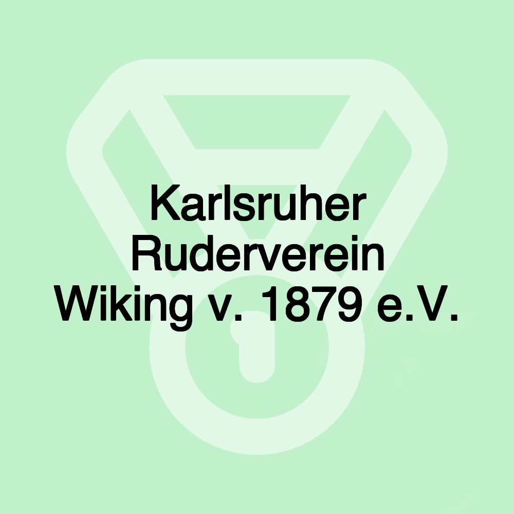 Karlsruher Ruderverein Wiking v. 1879 e.V.