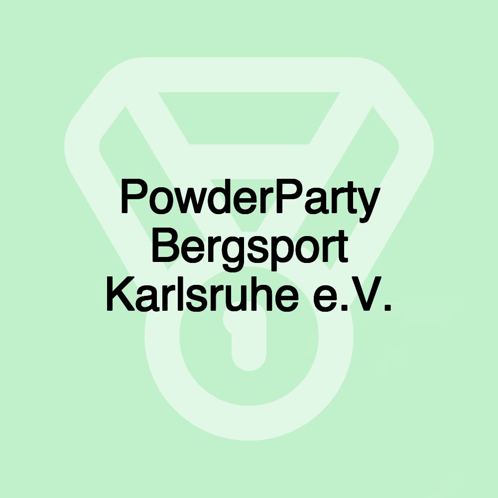 PowderParty Bergsport Karlsruhe e.V.