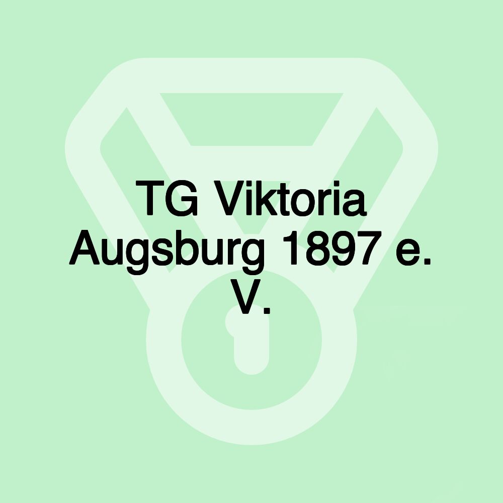 TG Viktoria Augsburg 1897 e. V.