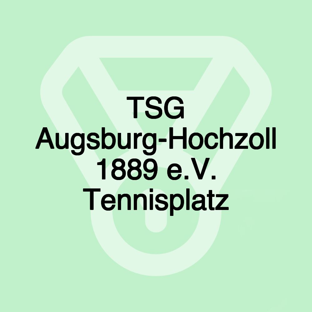 TSG Augsburg-Hochzoll 1889 e.V. Tennisplatz