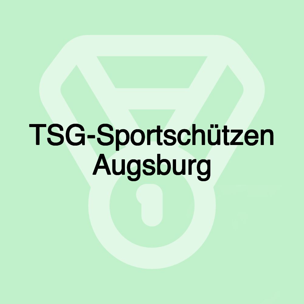 TSG-Sportschützen Augsburg