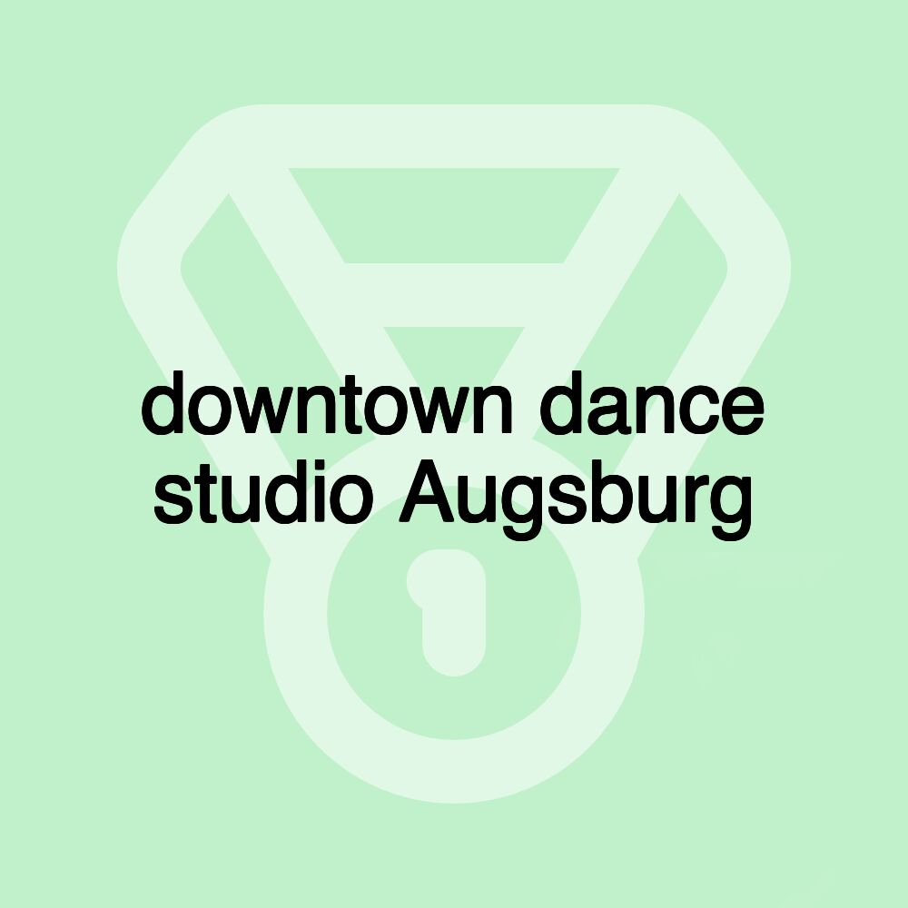 downtown dance studio Augsburg