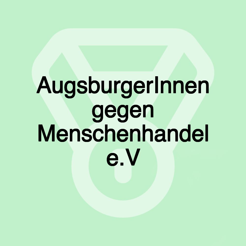 AugsburgerInnen gegen Menschenhandel e.V