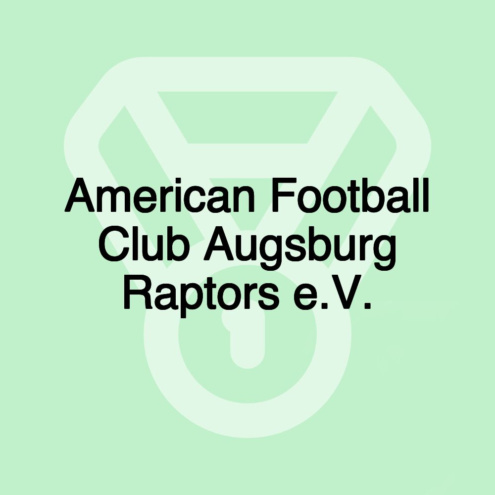 American Football Club Augsburg Raptors e.V.