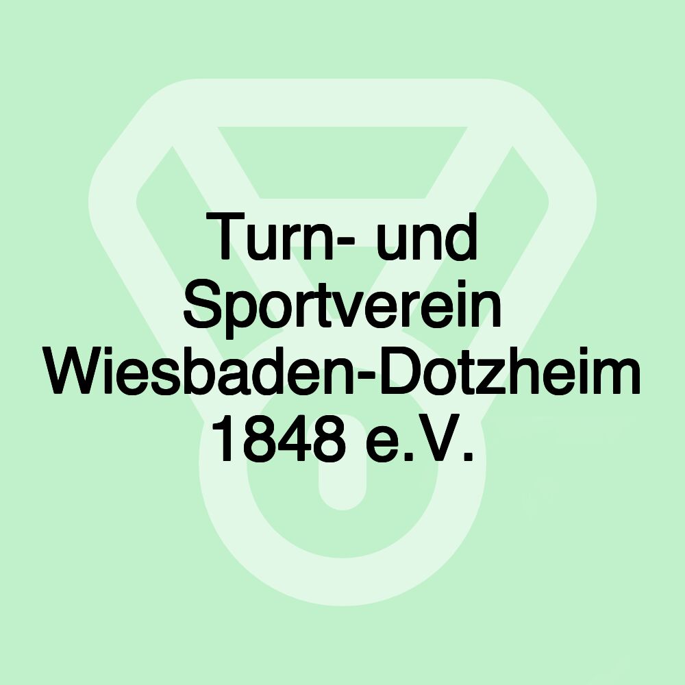 Turn- und Sportverein Wiesbaden-Dotzheim 1848 e.V.