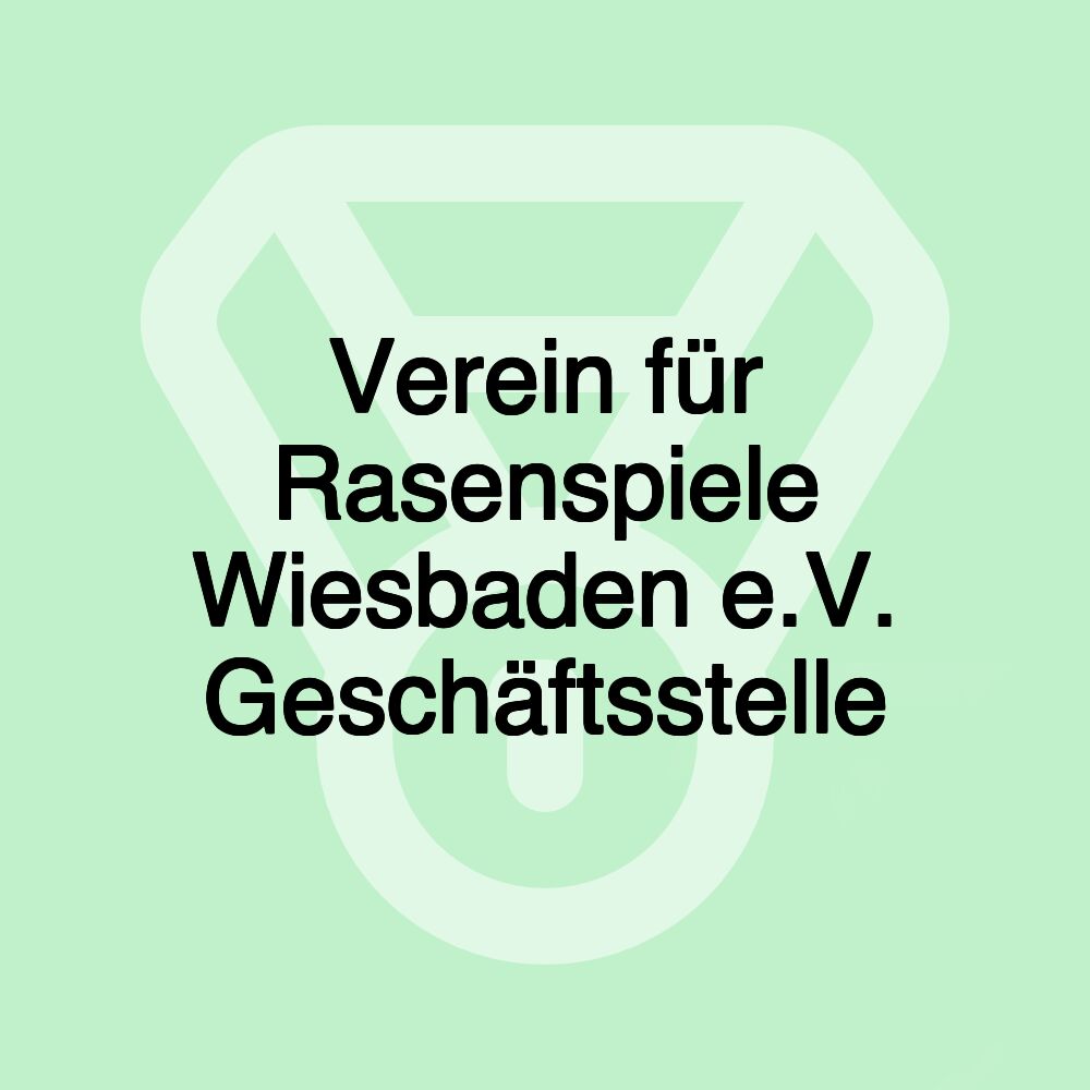 Verein für Rasenspiele Wiesbaden e.V. Geschäftsstelle