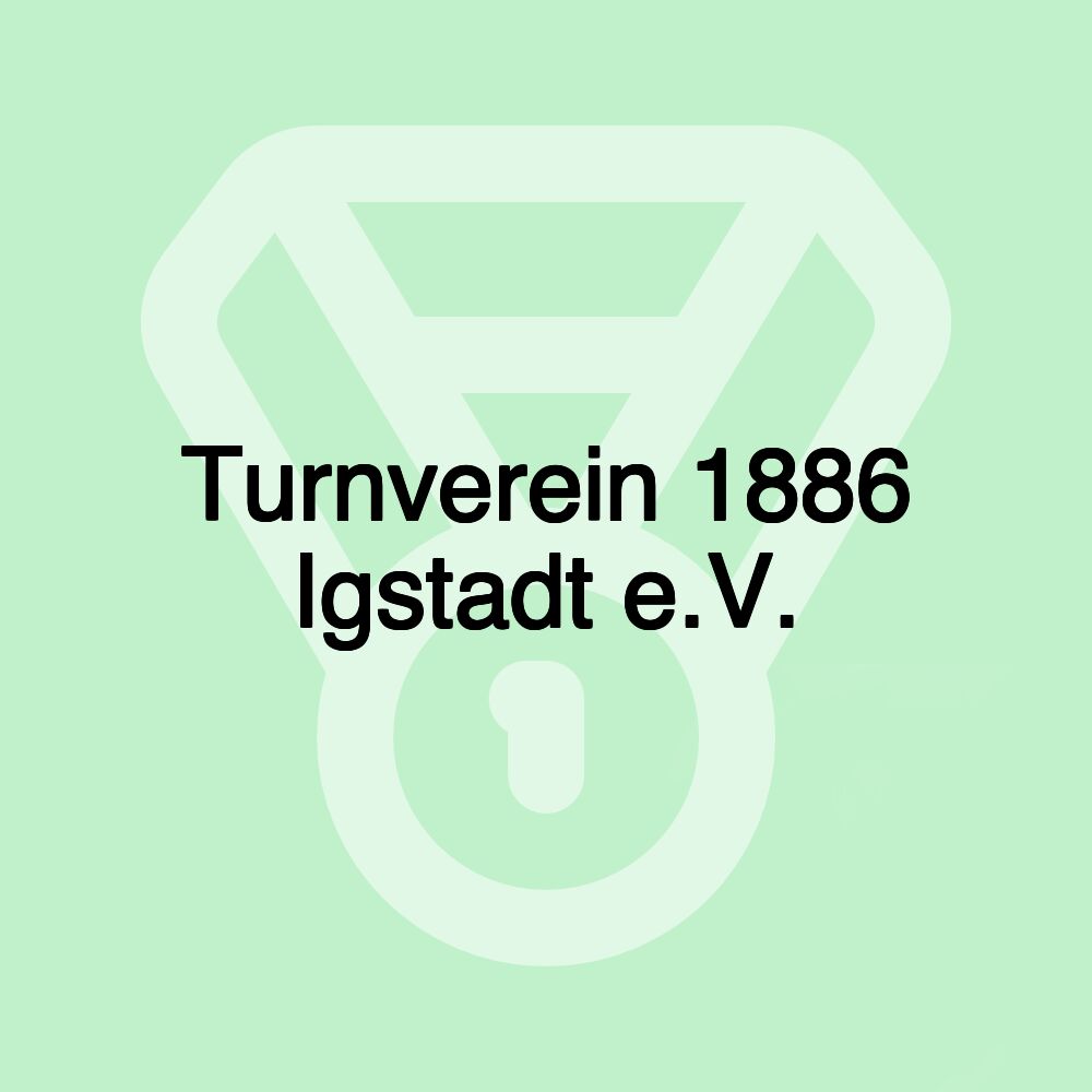 Turnverein 1886 Igstadt e.V.