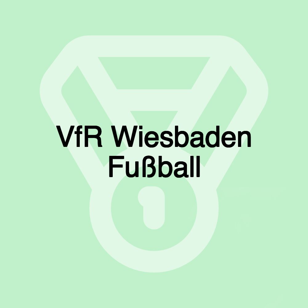 VfR Wiesbaden Fußball