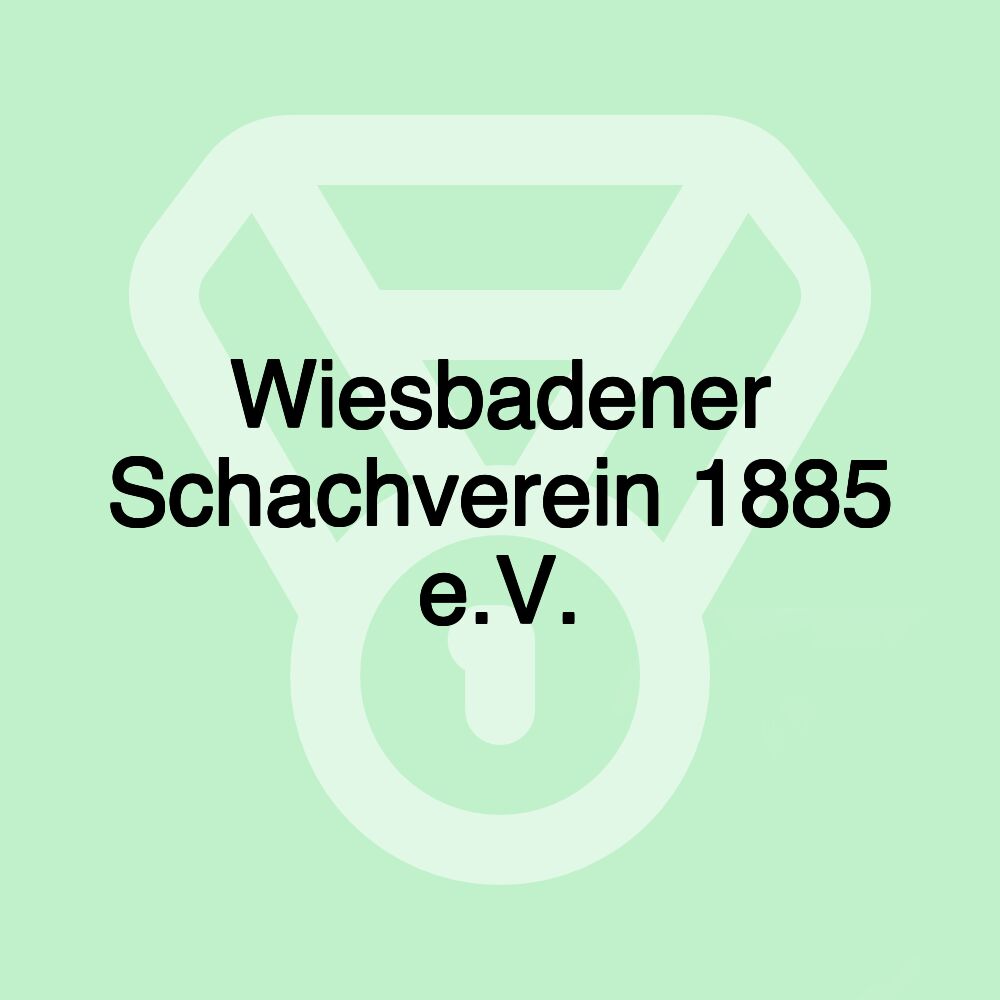 Wiesbadener Schachverein 1885 e.V.