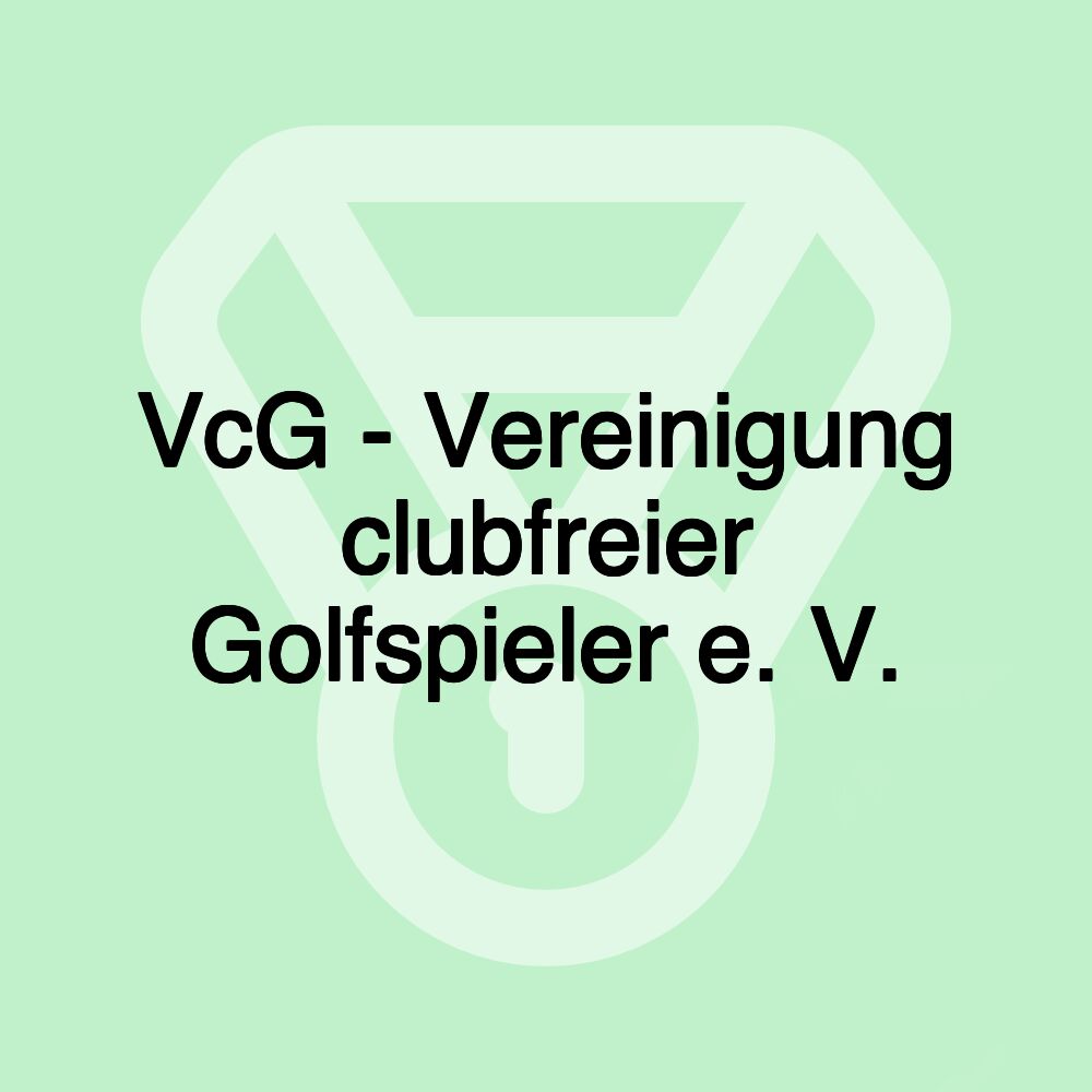 VcG - Vereinigung clubfreier Golfspieler e. V.