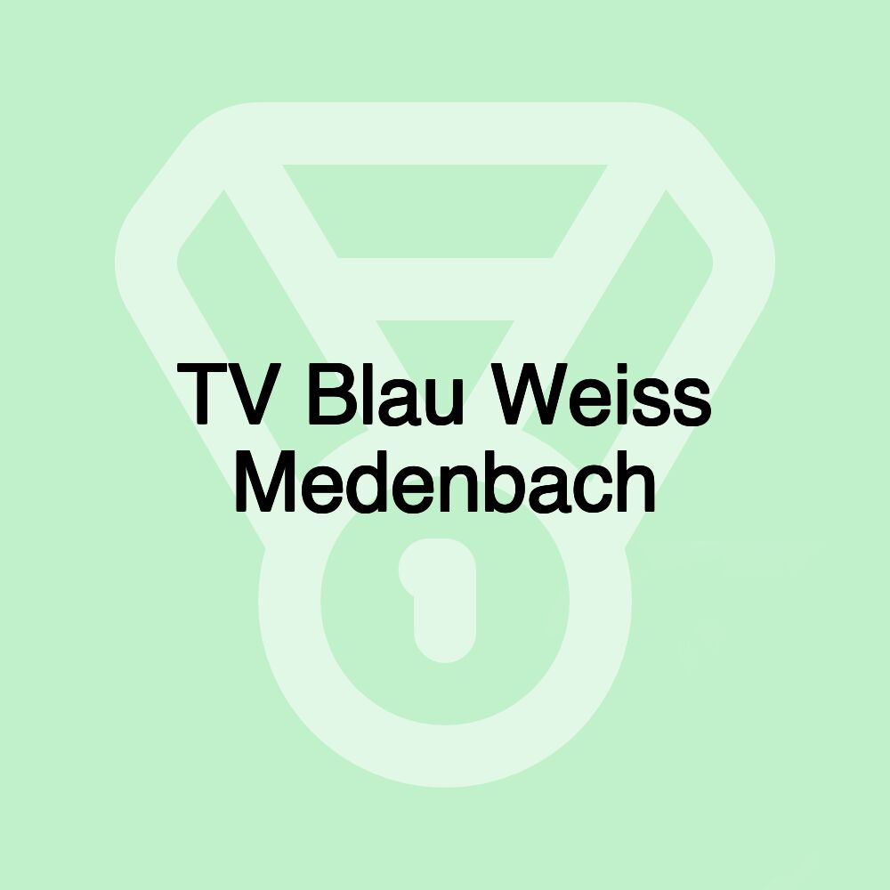 TV Blau Weiss Medenbach