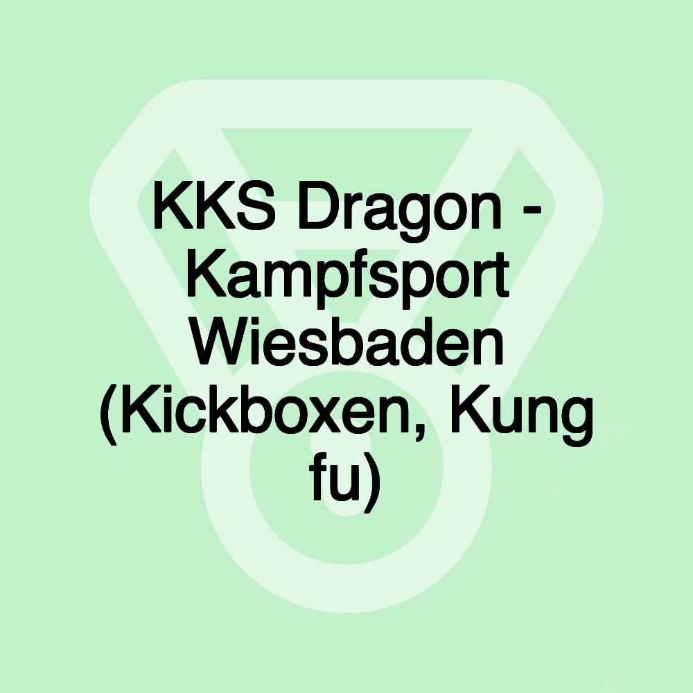 KKS Dragon - Kampfsport Wiesbaden (Kickboxen, Kung fu)