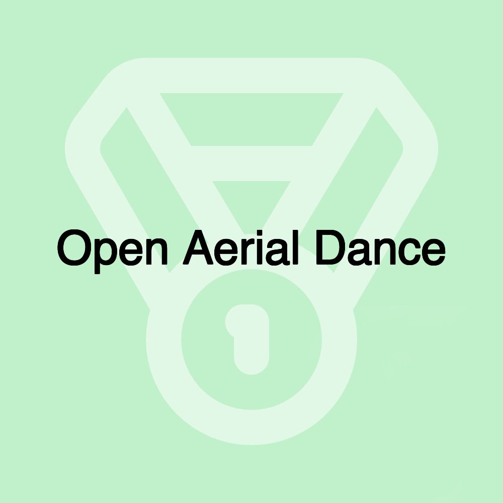 Open Aerial Dance