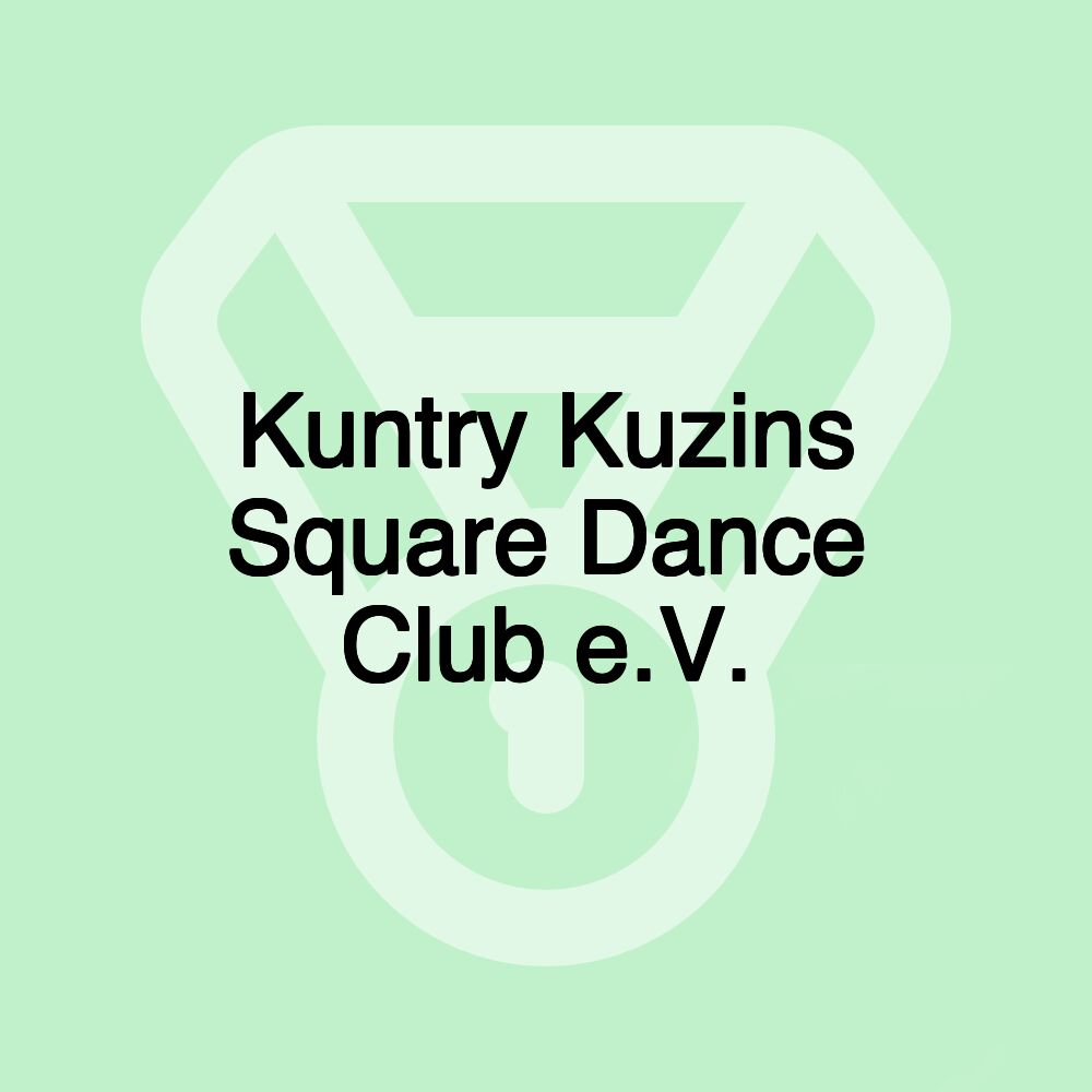 Kuntry Kuzins Square Dance Club e.V.