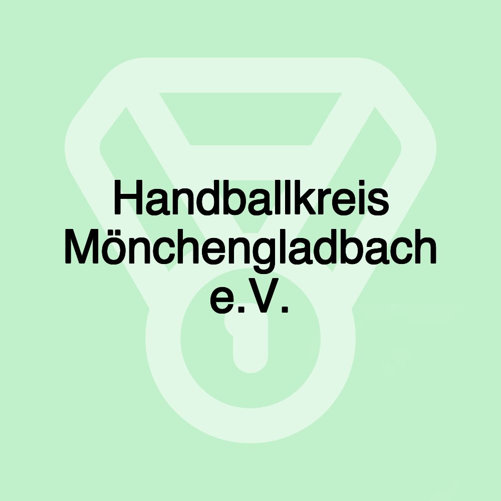 Handballkreis Mönchengladbach e.V.