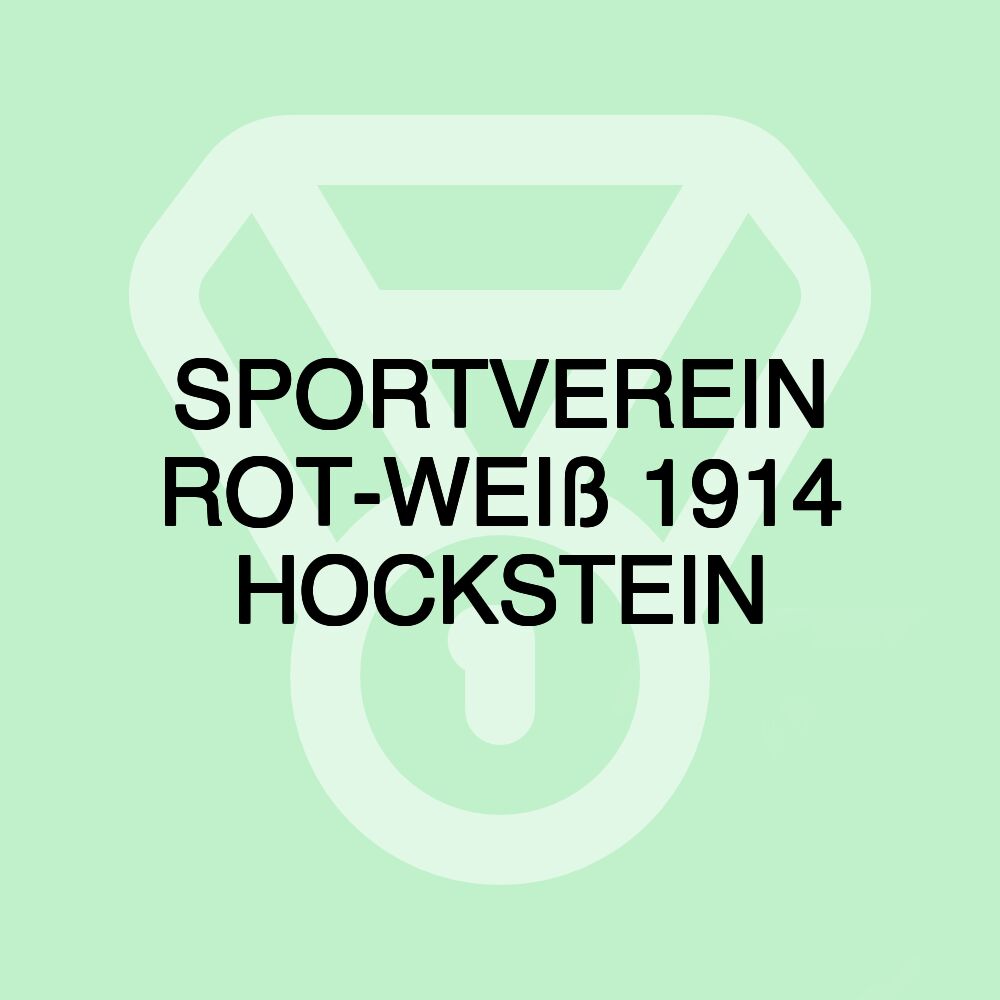 SPORTVEREIN ROT-WEIß 1914 HOCKSTEIN