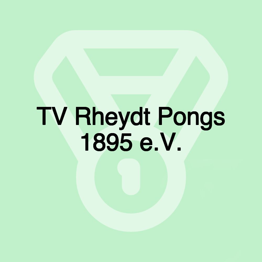 TV Rheydt Pongs 1895 e.V.