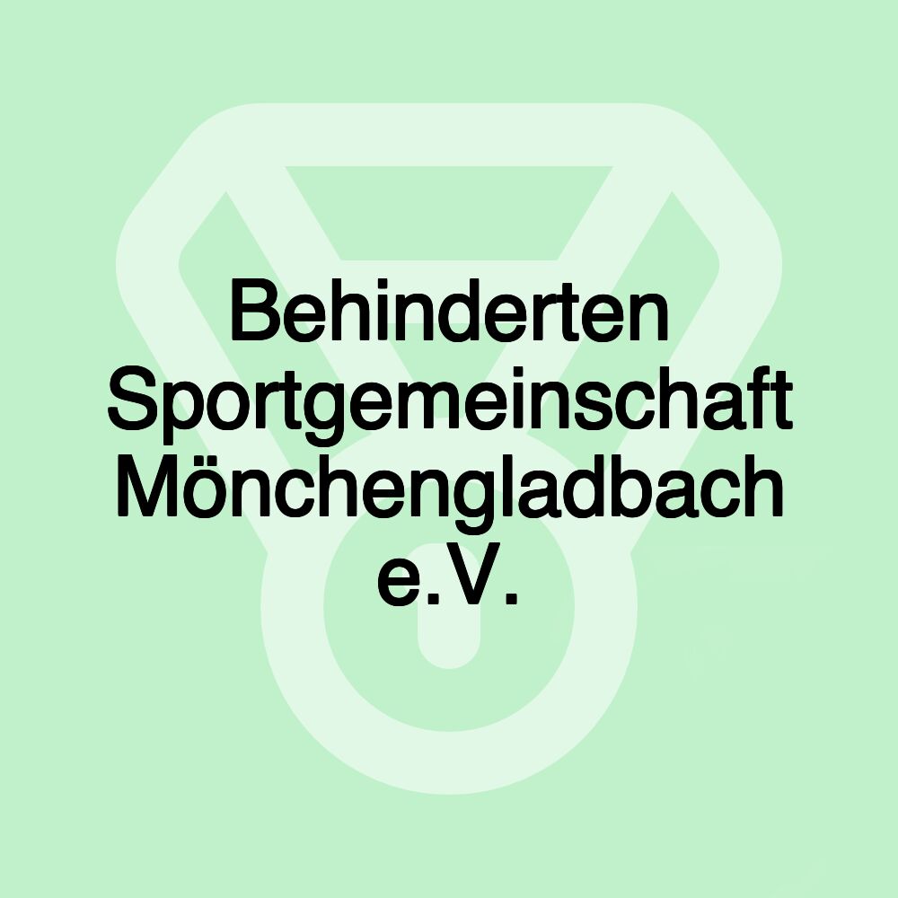 Behinderten Sportgemeinschaft Mönchengladbach e.V.