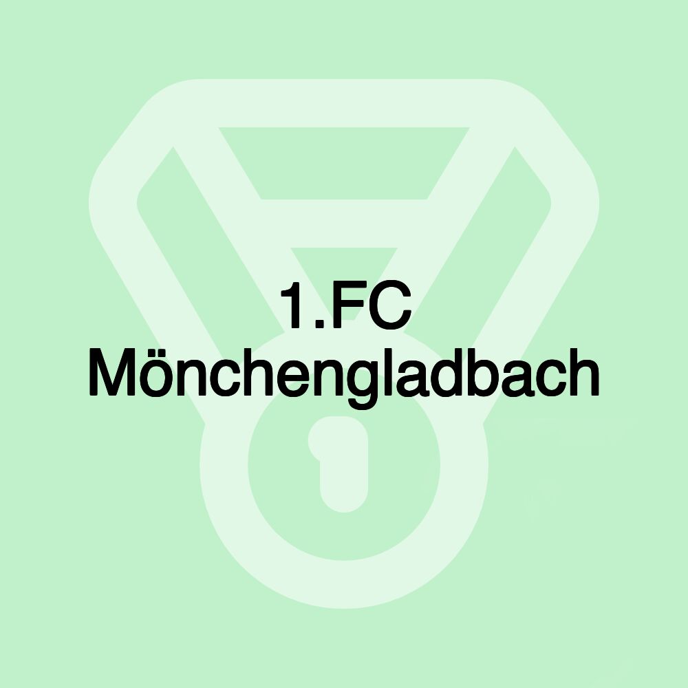 1.FC Mönchengladbach