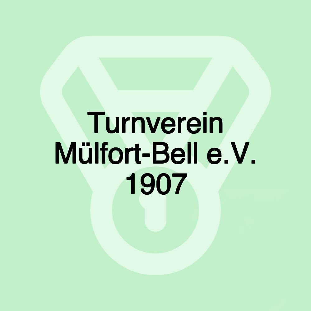 Turnverein Mülfort-Bell e.V. 1907