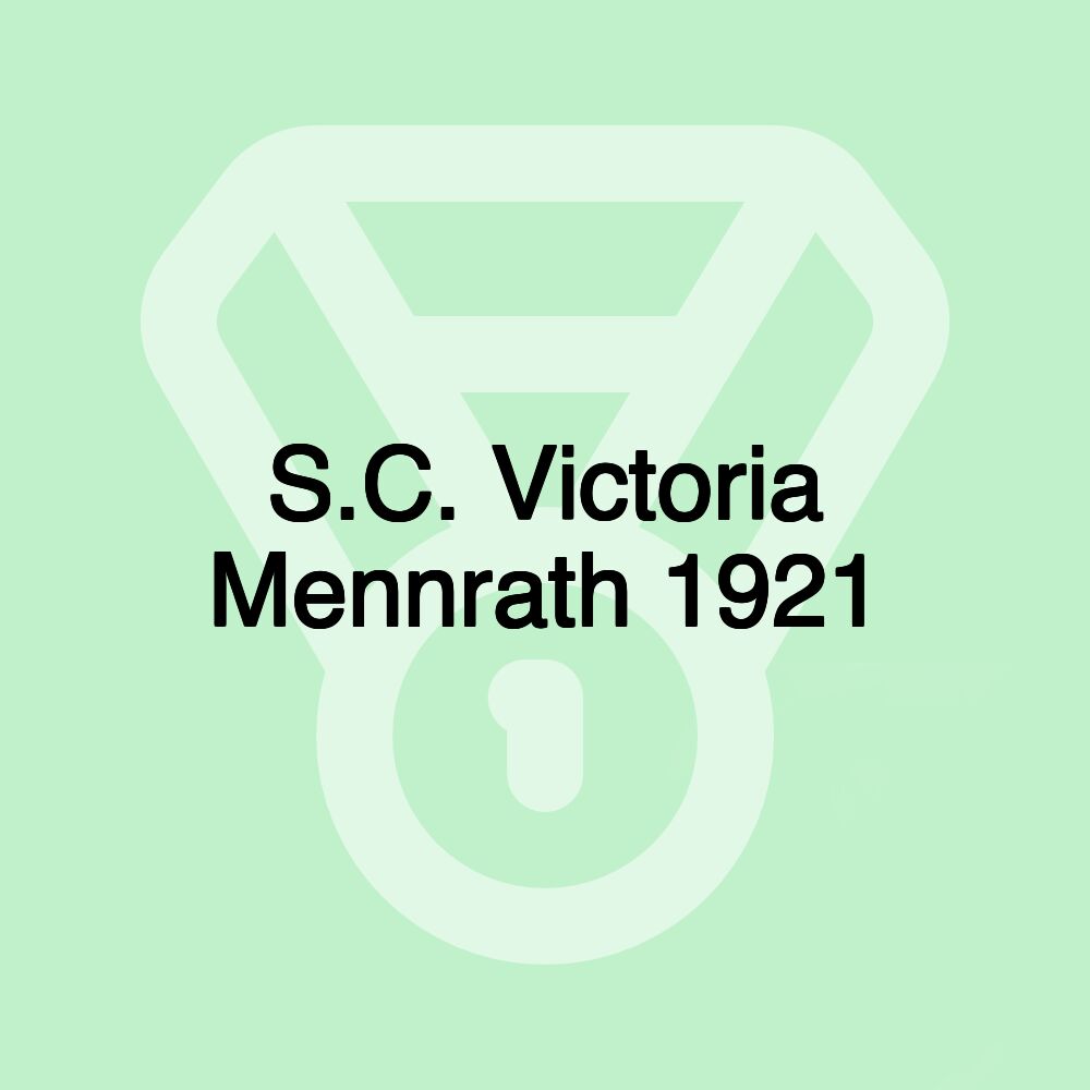 S.C. Victoria Mennrath 1921