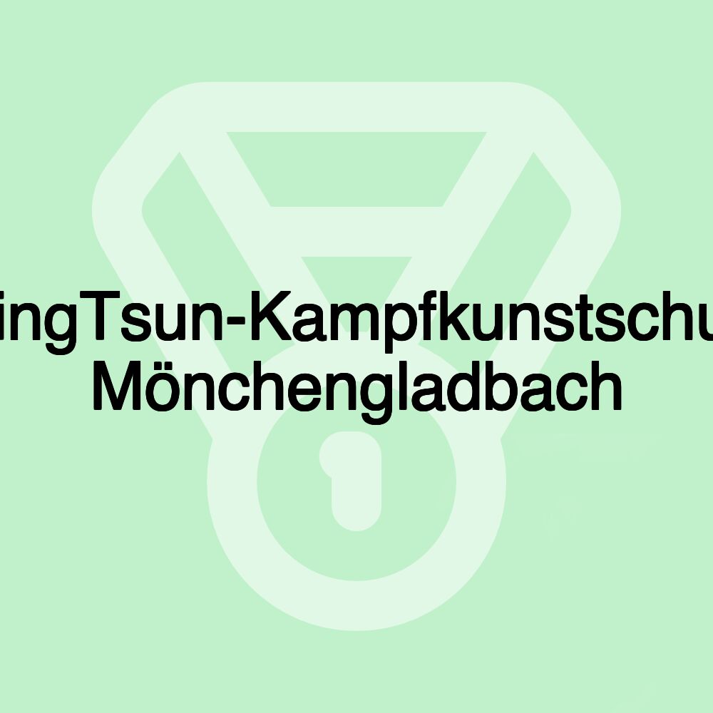 WingTsun-Kampfkunstschule Mönchengladbach