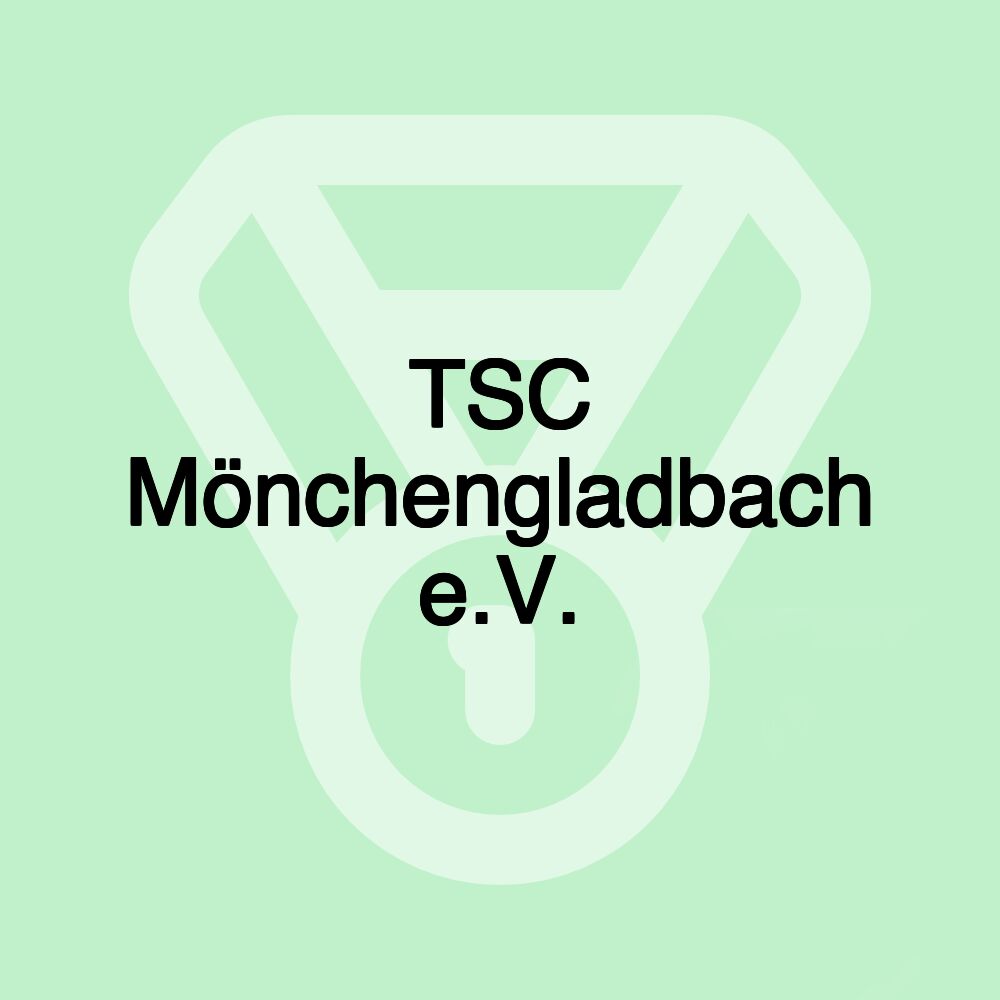 TSC Mönchengladbach e.V.