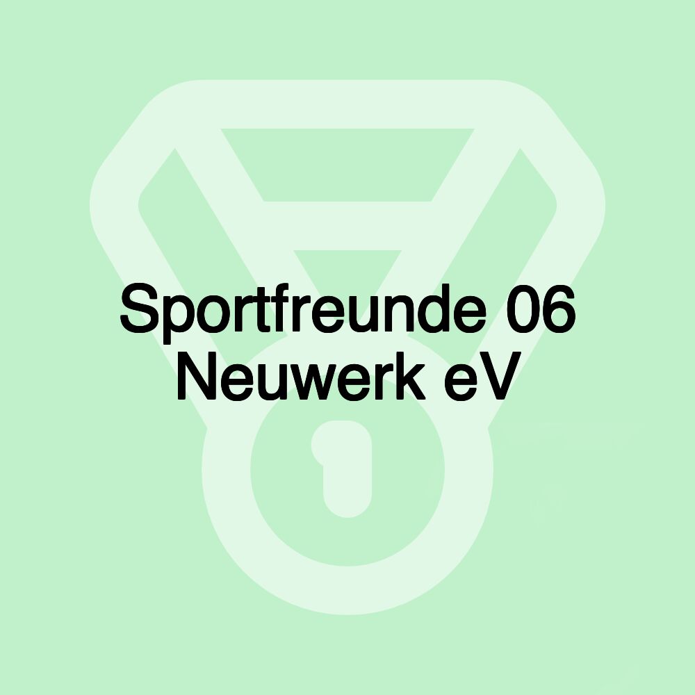 Sportfreunde 06 Neuwerk eV