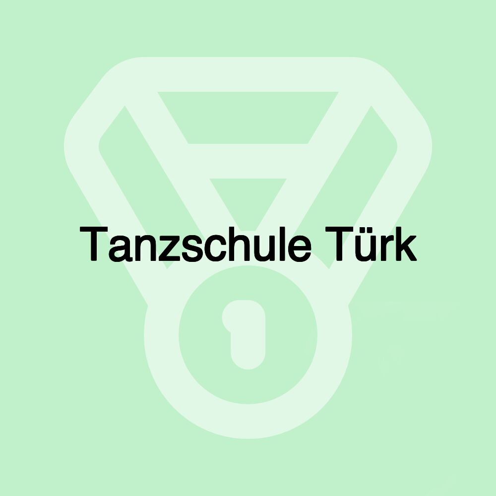 Tanzschule Türk