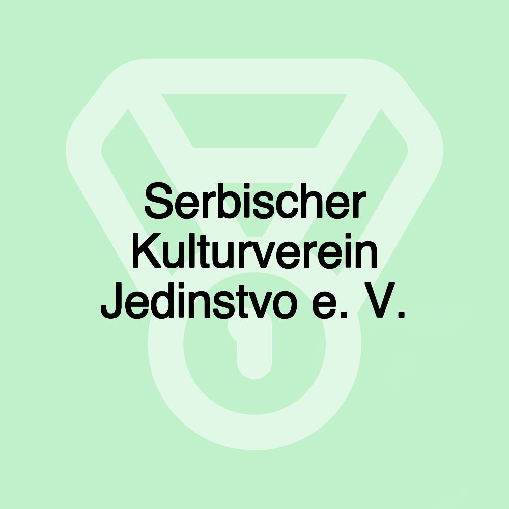 Serbischer Kulturverein Jedinstvo e. V.