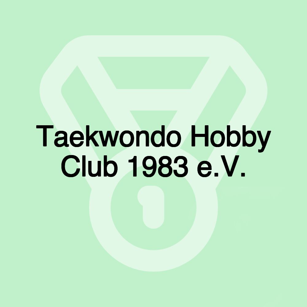 Taekwondo Hobby Club 1983 e.V.