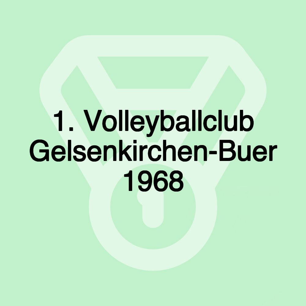 1. Volleyballclub Gelsenkirchen-Buer 1968