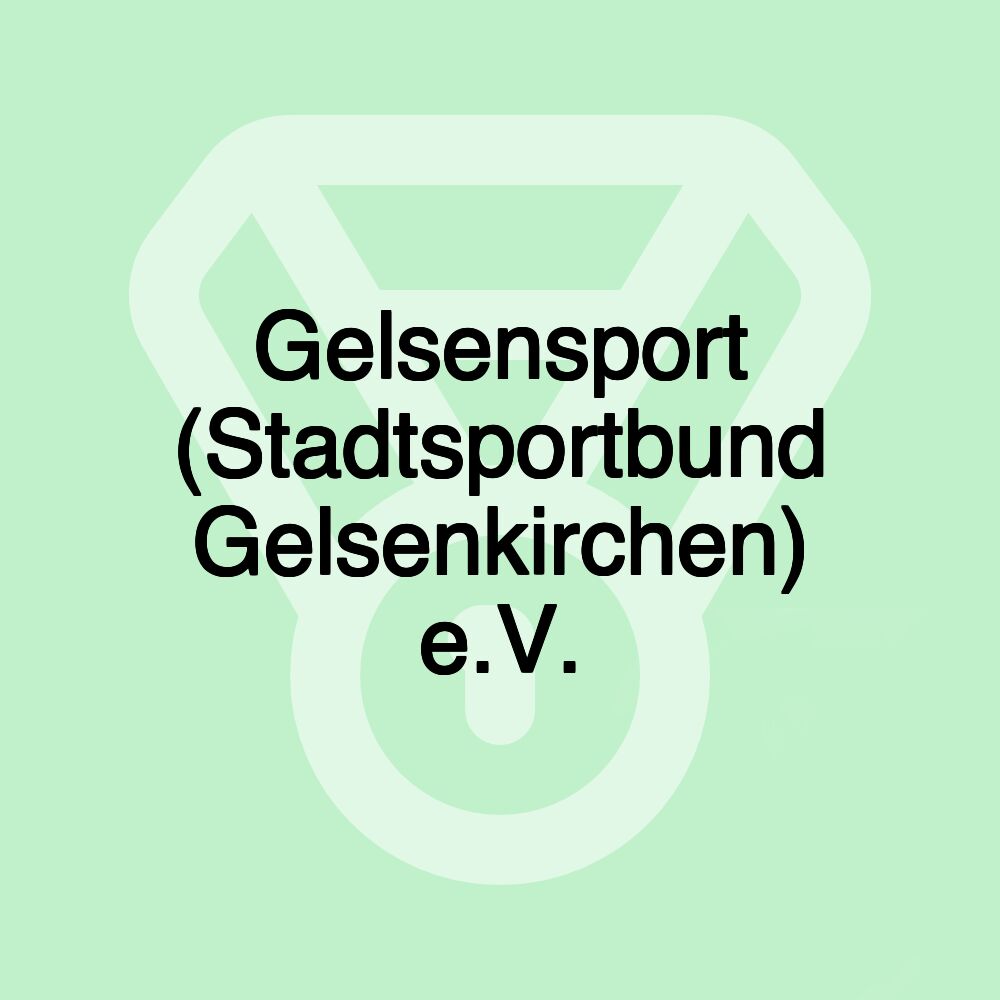 Gelsensport (Stadtsportbund Gelsenkirchen) e.V.