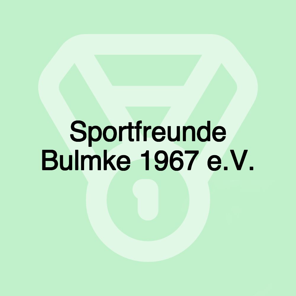 Sportfreunde Bulmke 1967 e.V.