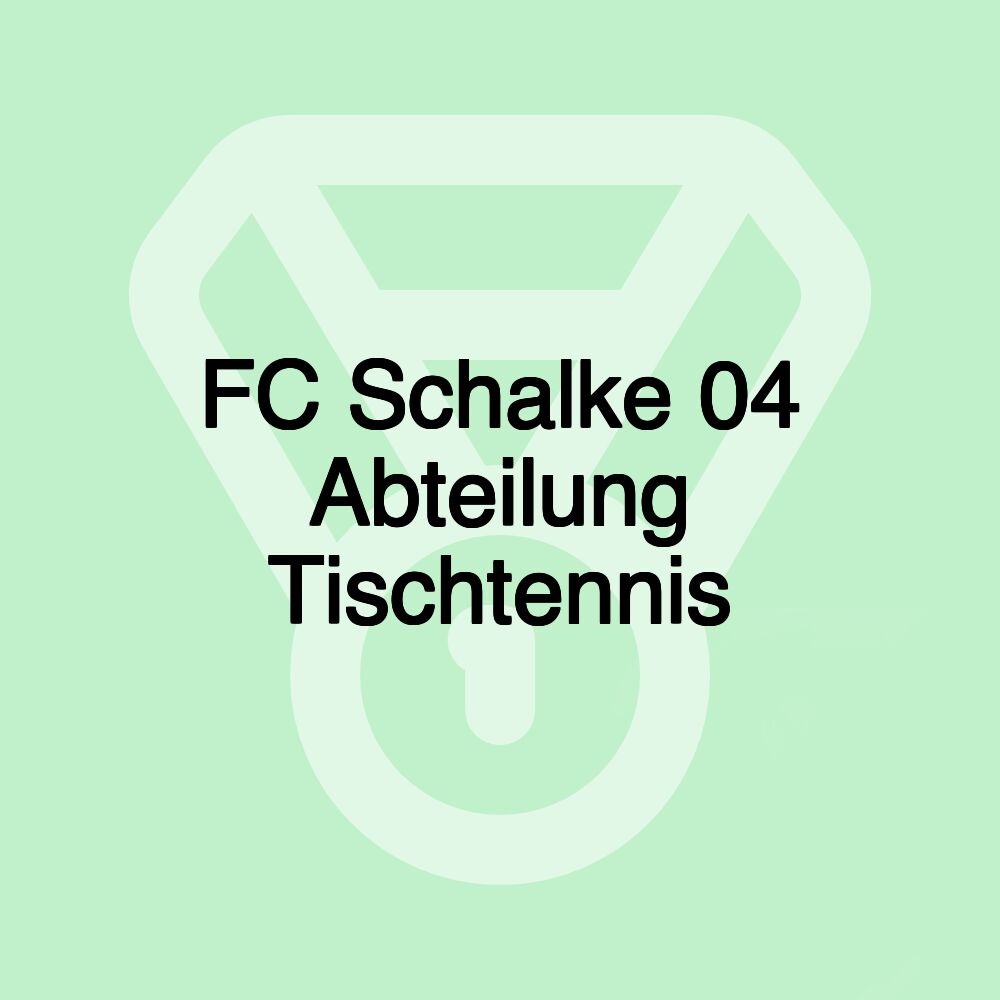 FC Schalke 04 Abteilung Tischtennis