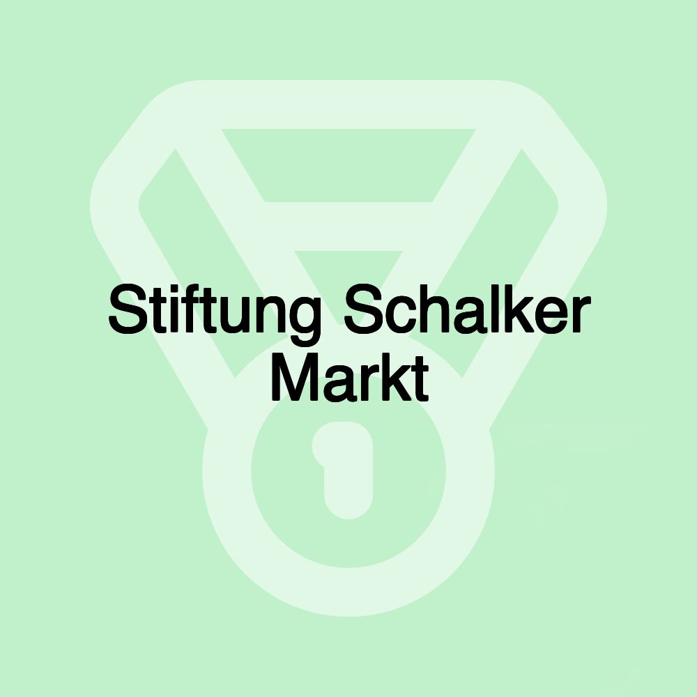 Stiftung Schalker Markt