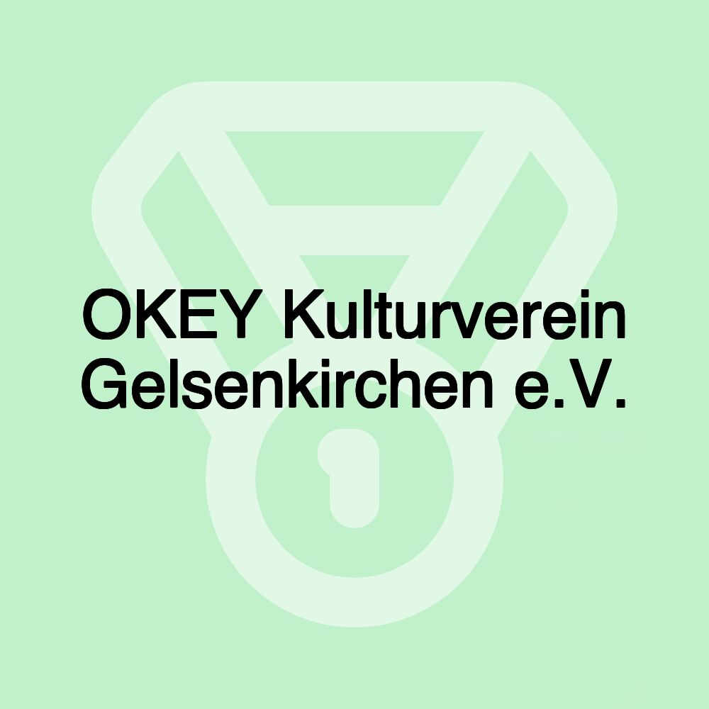 OKEY Kulturverein Gelsenkirchen e.V.