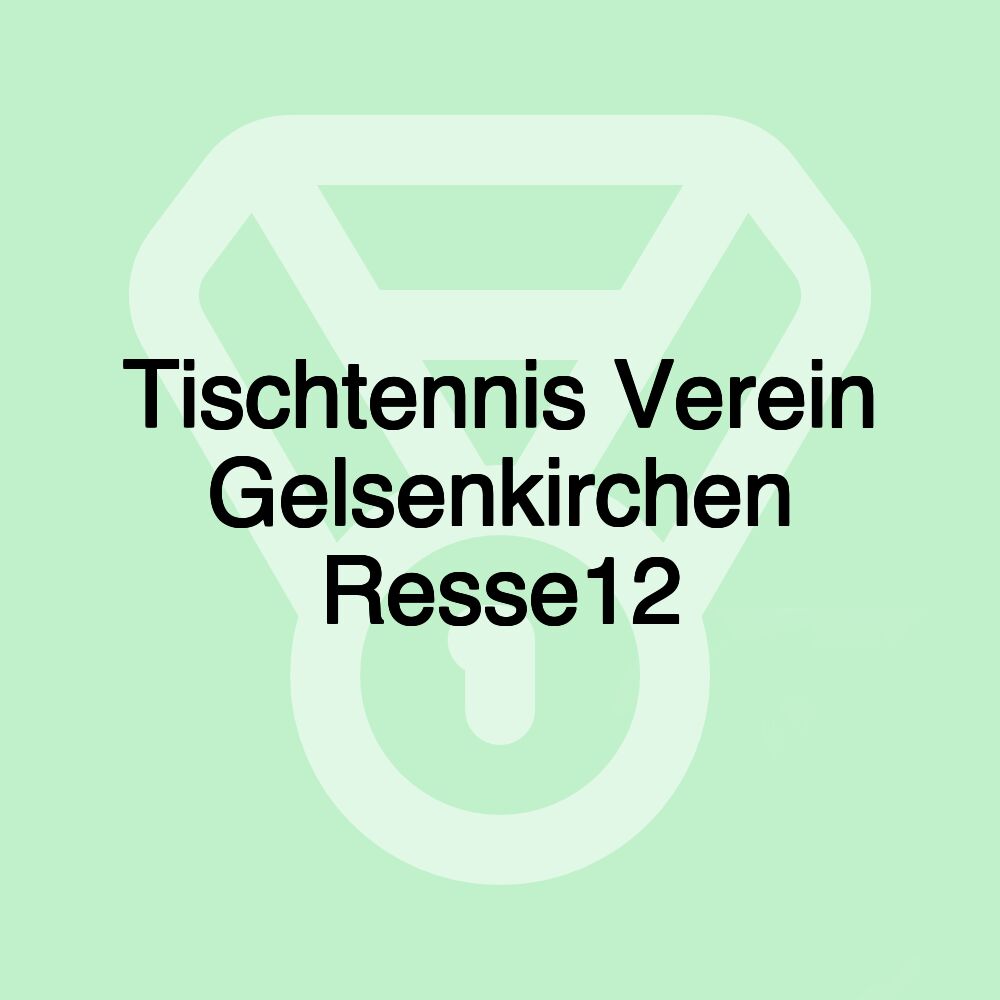 Tischtennis Verein Gelsenkirchen Resse12