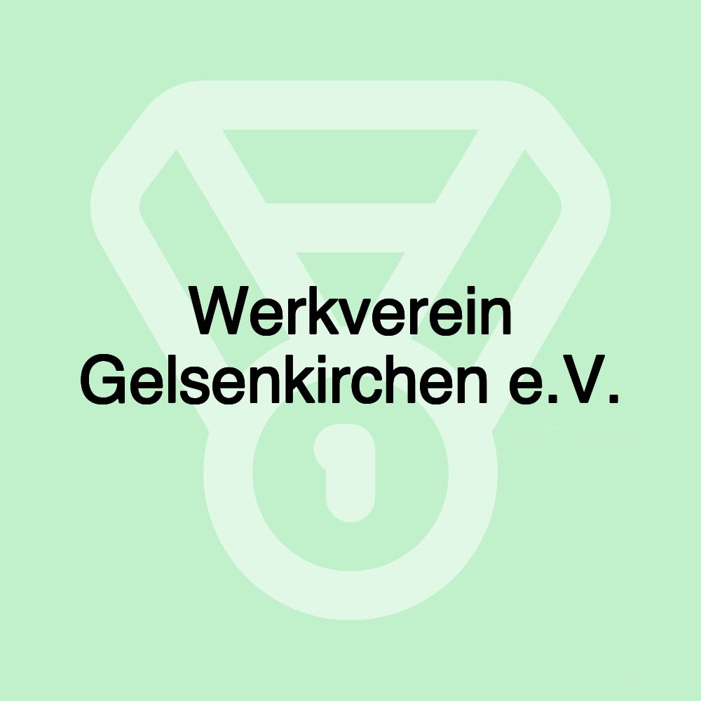 Werkverein Gelsenkirchen e.V.