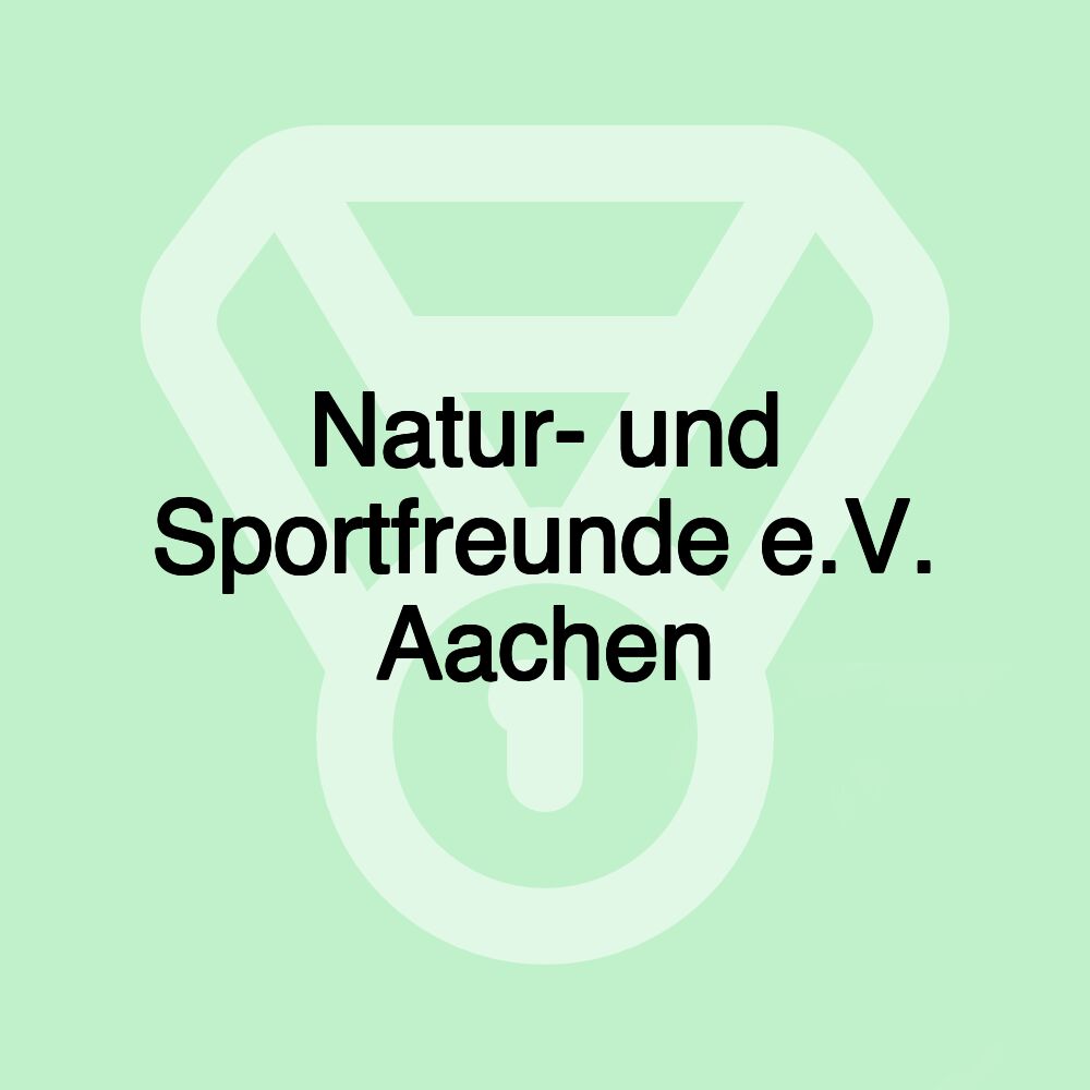 Natur- und Sportfreunde e.V. Aachen