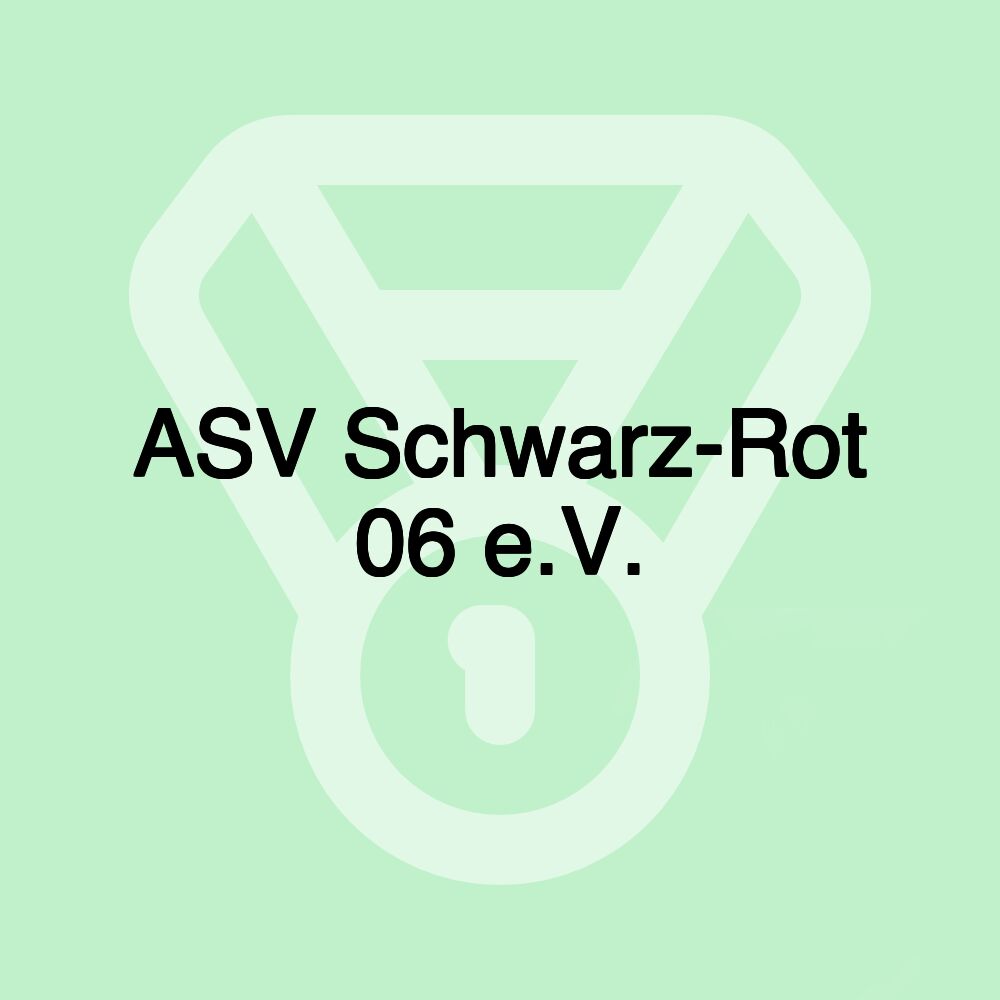 ASV Schwarz-Rot 06 e.V.